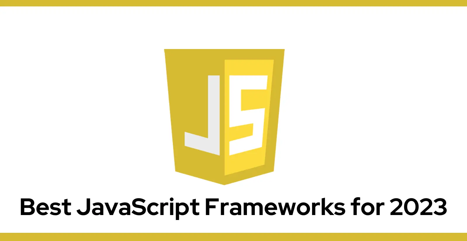 10 Best JavaScript Frameworks for 2024