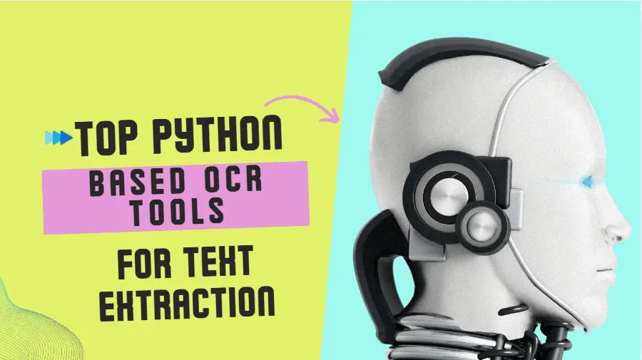 Top Python Based OCR Tools
